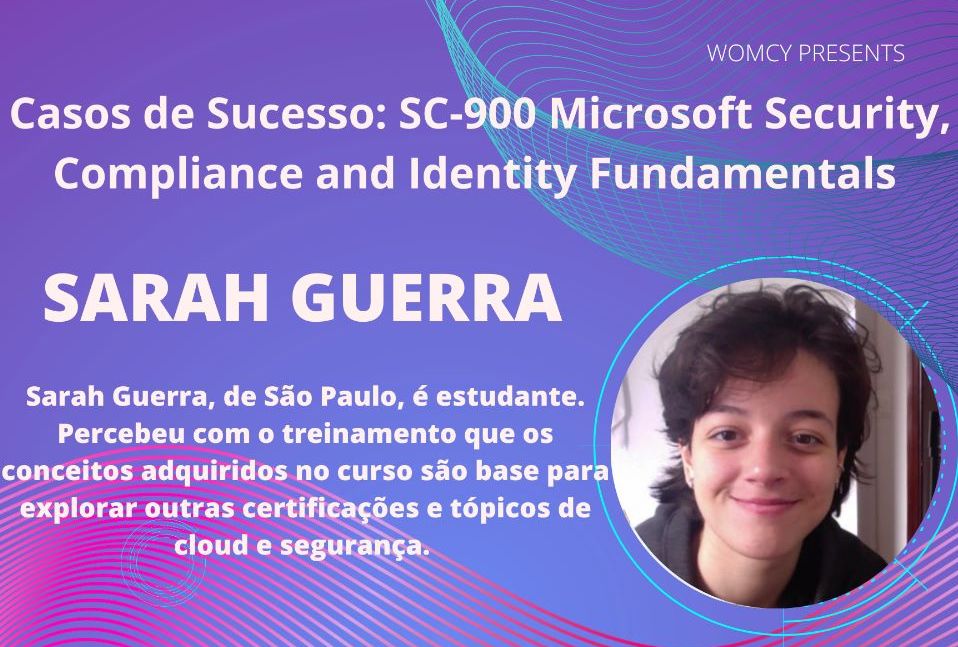 CASOS DE SUCESSO: SC-900 Microsoft Security, Compliance and Identity Fundamentals